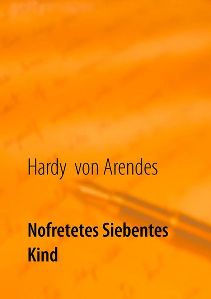 Produktbild: Nofretetes siebentes Kind
