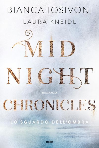 Produktbild: Lo sguardo dell'ombra. Midnight chronicles