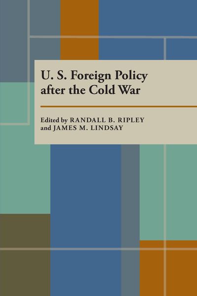 Produktbild: U.S. Foreign Policy after the Cold War