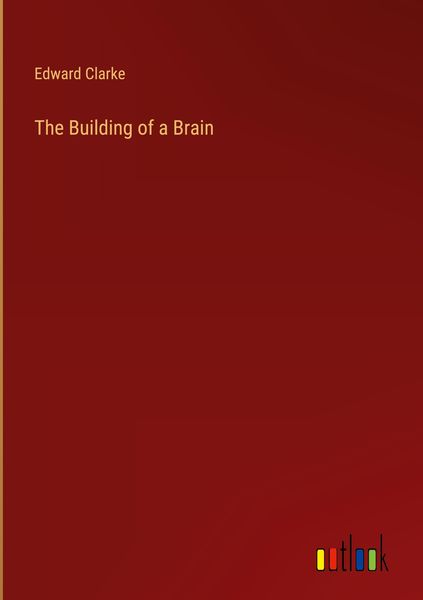 Produktbild: The Building of a Brain
