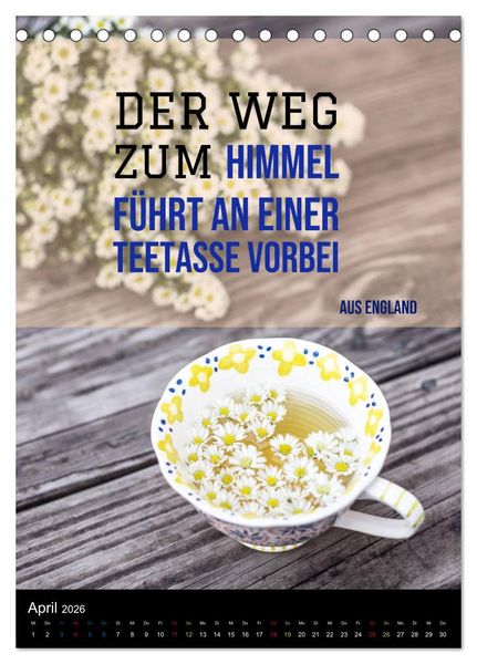 Produktbild: TEE Weisheiten und Zitate (Tischkalender 2026 DIN A5 hoch), CALVENDO Monatskalender