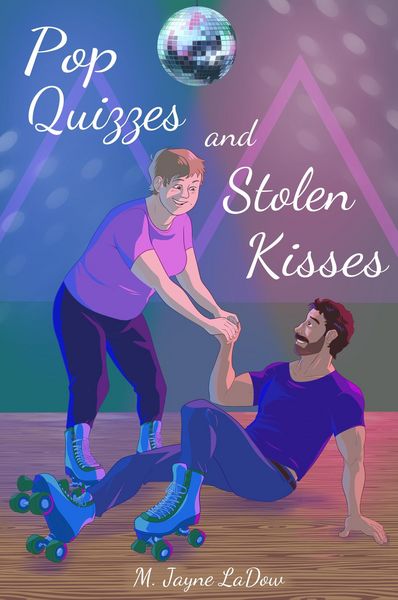 Produktbild: Pop Quizzes and Stolen Kisses (Marchfield Middle, #3)