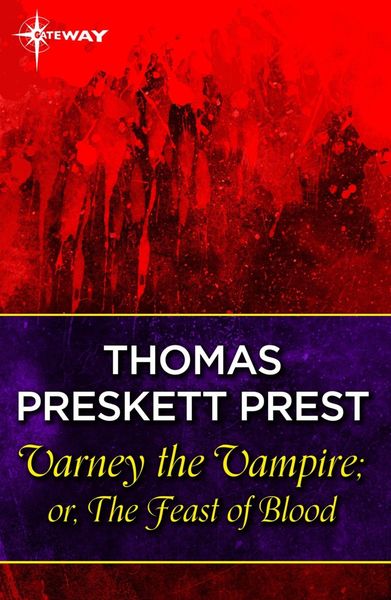 Produktbild: Varney the Vampire; or, The Feast of Blood