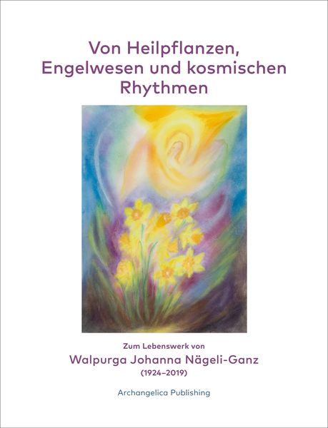 Produktbild: Von Heilpflanzen, Engelwesen und kosmischen Rhythmen