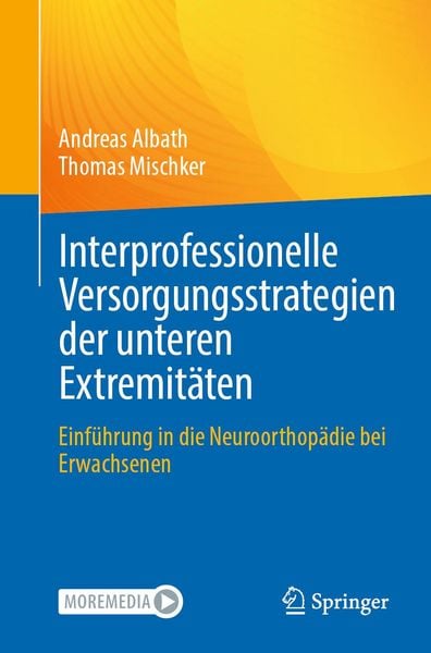 Produktbild: Interprofessionelle Versorgungsstrategien der unteren Extremit&auml;ten