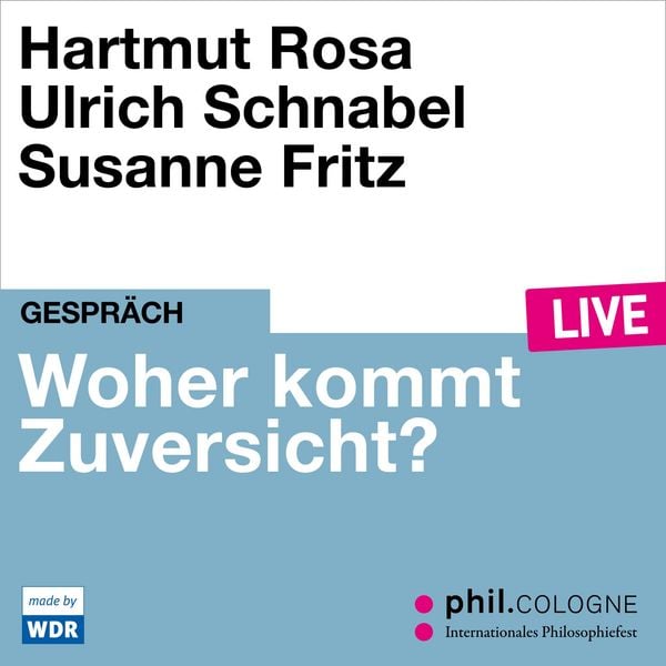 Produktbild: Woher kommt Zuversicht?