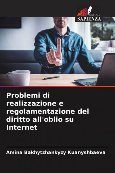Produktbild: Problemi di realizzazione e regolamentazione del diritto all'oblio su Internet