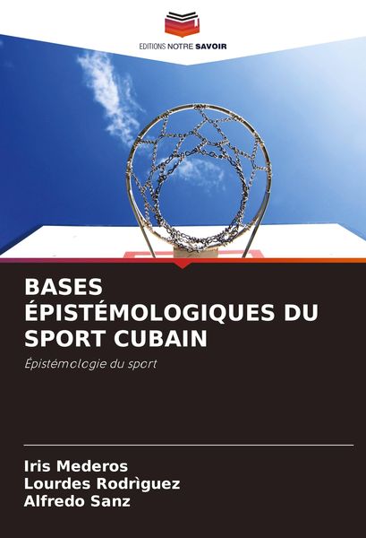 Produktbild: Bases &Eacute;pist&eacute;mologiques Du Sport Cubain