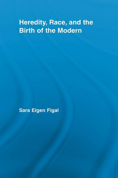 Produktbild: Heredity, Race, and the Birth of the Modern