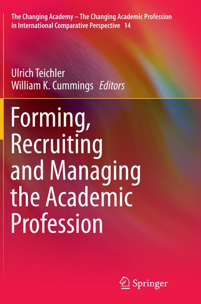Produktbild: Forming, Recruiting and Managing the Academic Profession