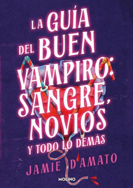Produktbild: La Gu&atilde;-A del Buen Vampiro: Sangre & Novios Y Todo Lo Dem&agrave;s / The Good Vampire's Guide to Blood & Boyfriends