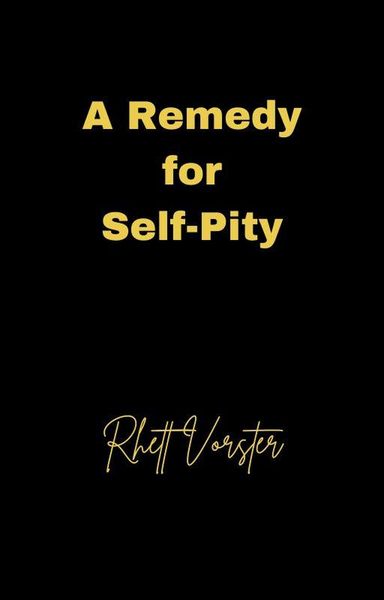 Produktbild: A Remedy for Self-Pity