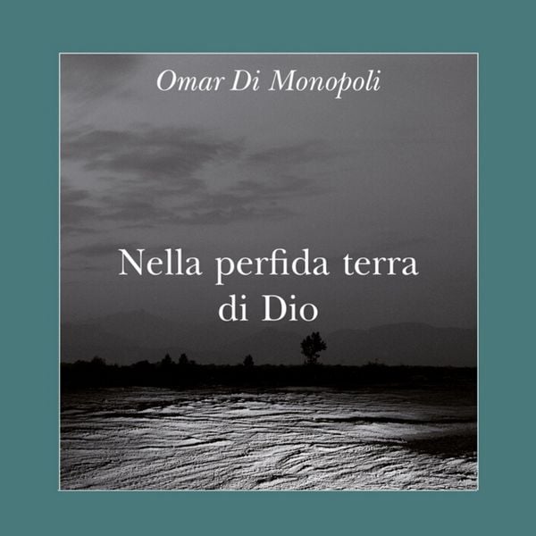 Nella perfida terra di Dio - Omar Di Monopoli, Audio, 9789179317478