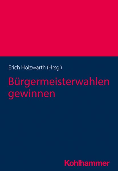 Produktbild: B&uuml;rgermeisterwahlen gewinnen