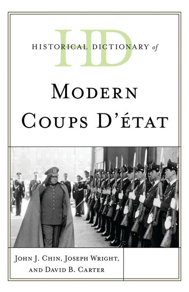 Produktbild: Historical Dictionary of Modern Coups d'&Eacute;tat