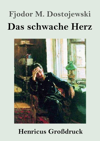 Produktbild: Das schwache Herz (Gro&szlig;druck)