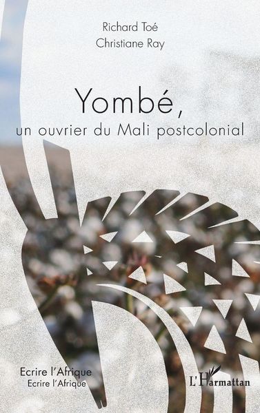 Produktbild: Yomb&eacute;, un ouvrier du Mali postcolonial