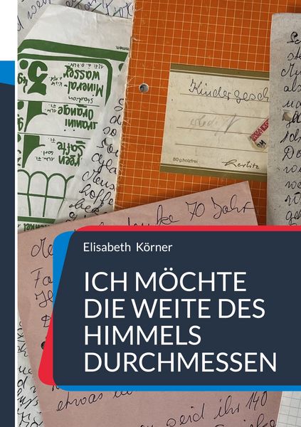 Produktbild: Ich m&ouml;chte die Weite des Himmels durchmessen
