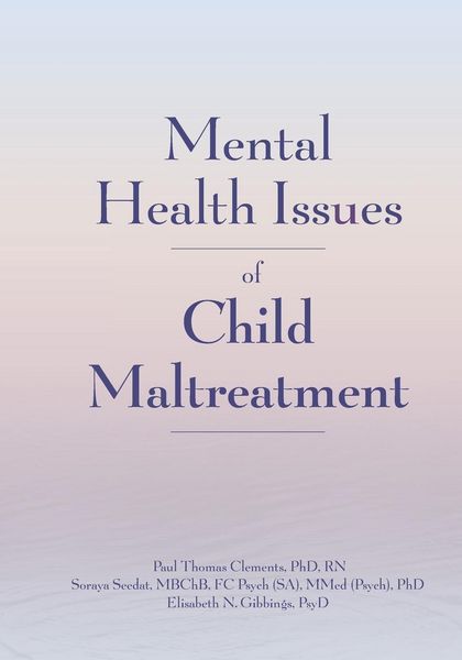 Produktbild: Mental Health Issues of Child Maltreatment