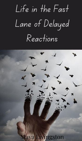 Produktbild: Life in the Fast Lane of Delayed Reactions