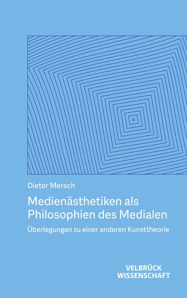 Produktbild: Medien&auml;sthetiken als Philosophien des Medialen