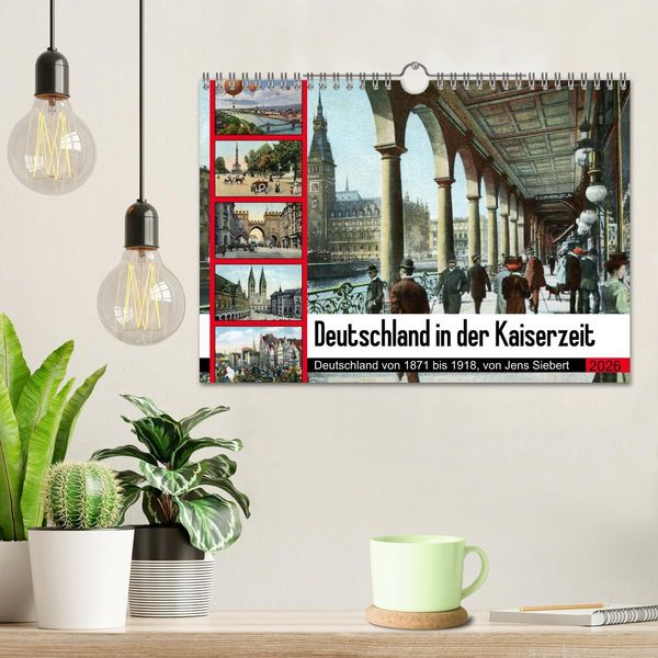 Produktbild: Deutschland in der Kaiserzeit (Wandkalender 2026 DIN A4 quer), CALVENDO Monatskalender