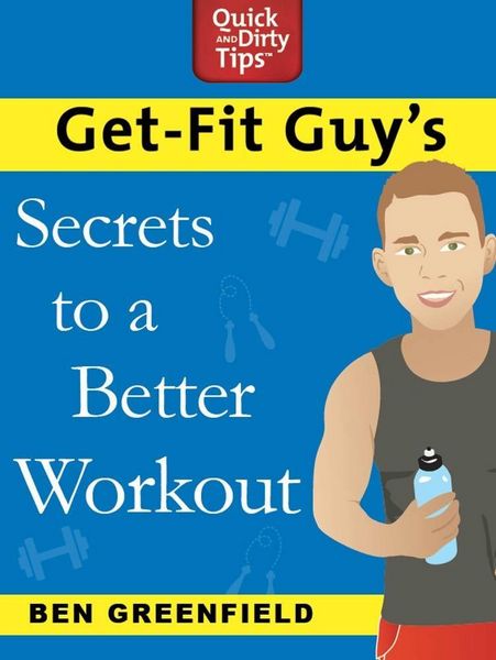 Produktbild: Get-Fit Guy's Secrets to a Better Workout
