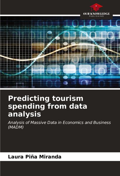 Produktbild: Predicting tourism spending from data analysis
