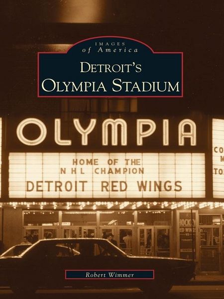 Produktbild: Detroit's Olympia Stadium