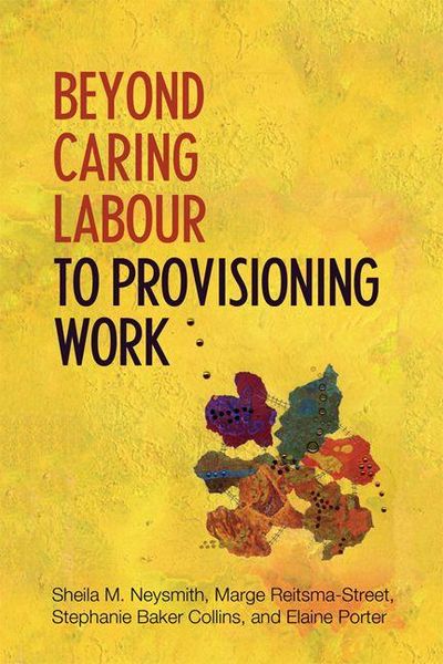 Produktbild: Neysmith, S: Beyond Caring Labour to Provisioning Work