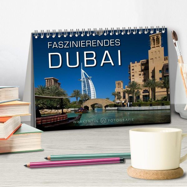 Produktbild: Faszinierendes Dubai (Tischkalender 2026 DIN A5 quer), CALVENDO Monatskalender