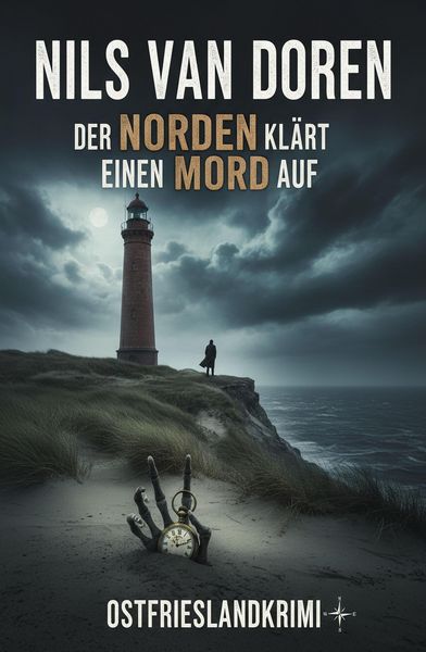 Produktbild: Der Norden kl&auml;rt einen Mord auf: Ostfrieslandkrimi