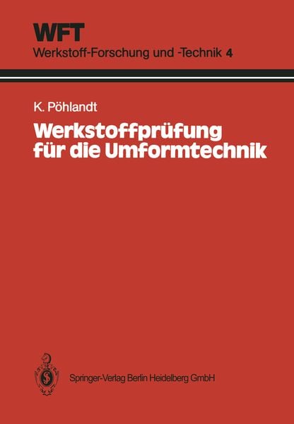 Produktbild: Werkstoffpr&uuml;fung f&uuml;r die Umformtechnik