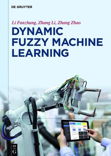 Produktbild: Dynamic Fuzzy Machine Learning
