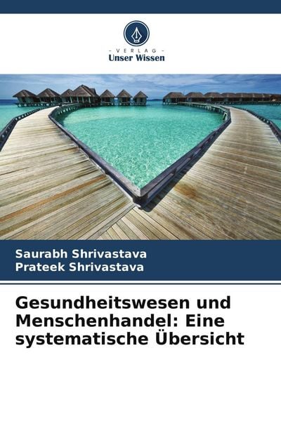 Produktbild: Gesundheitswesen und Menschenhandel: Eine systematische &Uuml;bersicht