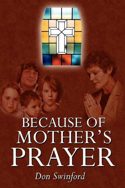 Produktbild: Because of Mother's Prayer