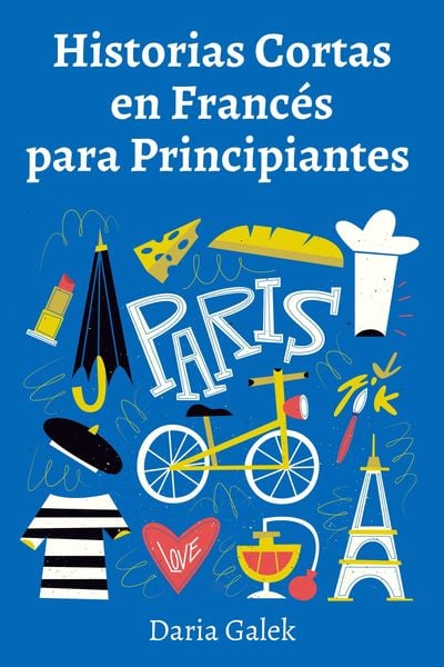 Produktbild: Historias Cortas en Franc&eacute;s para Principiantes