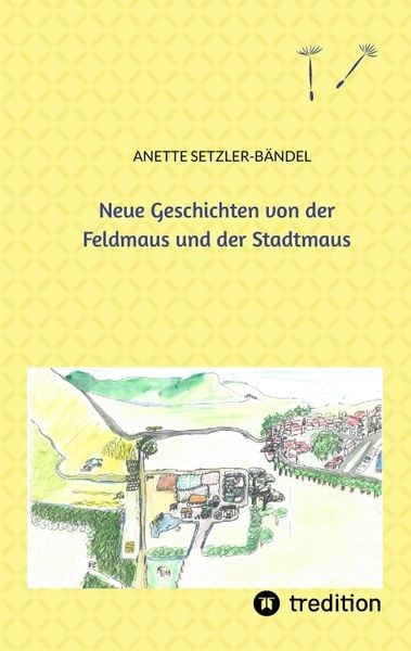 Produktbild: Neue Geschichten von der Feldmaus und der Stadtmaus