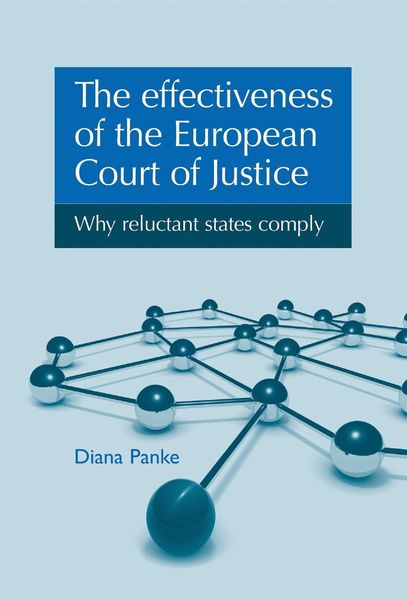 Produktbild: The Effectiveness of the European Court of Justice