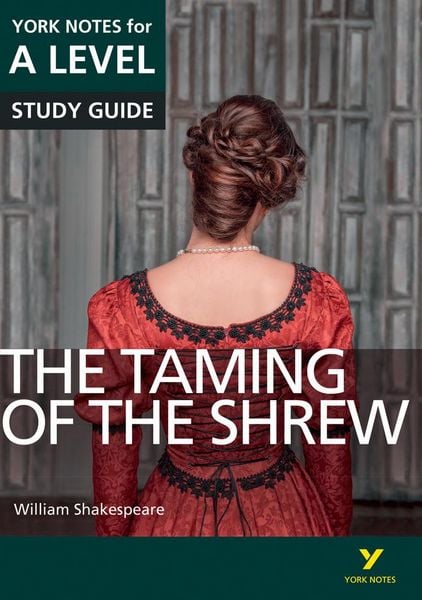 Produktbild: The Taming of the Shrew York Notes A-level English Literature - for 2026, 2027 exams
