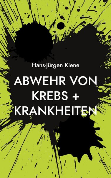 Produktbild: Abwehr von Krebs + Krankheiten