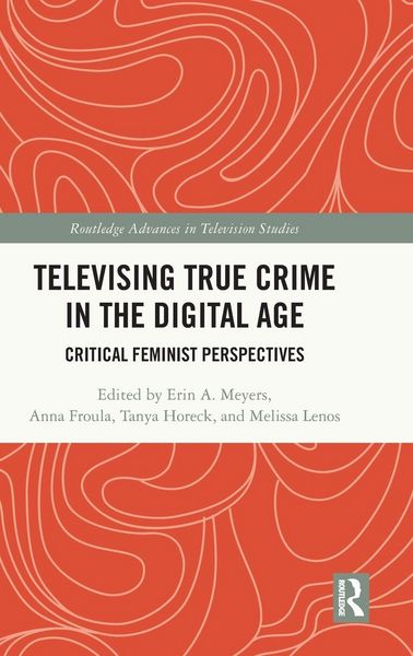 Produktbild: Televising True Crime in the Digital Age