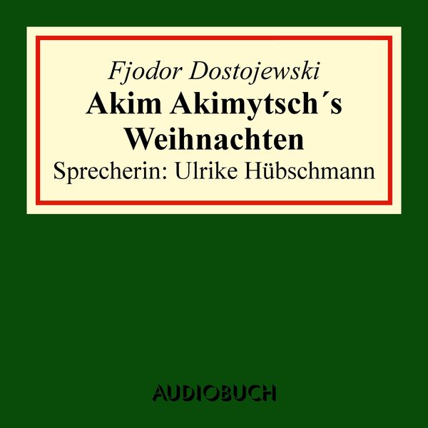Produktbild: Akim Akimytsch's Weihnachten