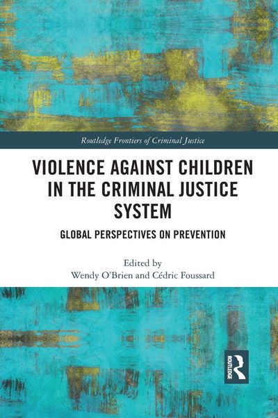 Produktbild: Violence Against Children in the Criminal Justice System