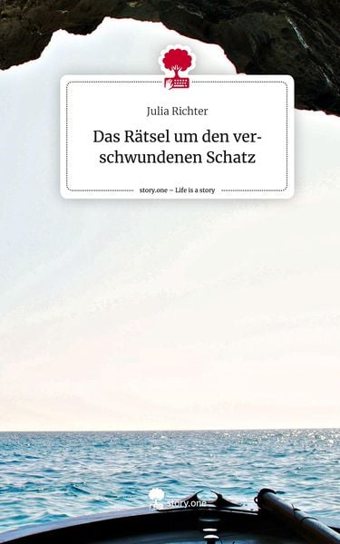 Produktbild: Das R&auml;tsel um den verschwundenen Schatz. Life is a Story - story.one