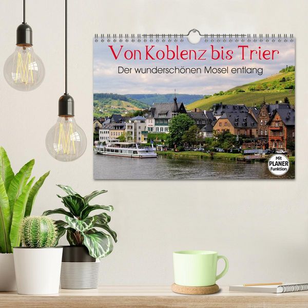Produktbild: Der wundersch&ouml;nen Mosel entlang &ndash; Von Koblenz bis Trier (Wandkalender 2026 DIN A4 quer), CALVENDO Monatskalender