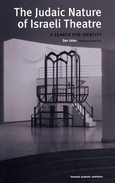 Produktbild: The Judaic Nature of Israeli Theatre