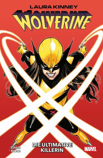Laura Kinney: Wolverine, Taschenbuch von Erica Schultz , Giada Belviso, Panini, 9783741647321