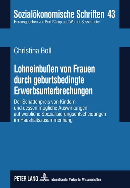Produktbild: Lohneinbu&szlig;en von Frauen durch geburtsbedingte Erwerbsunterbrechungen