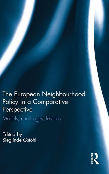 Produktbild: The European Neighbourhood Policy in a Comparative Perspective